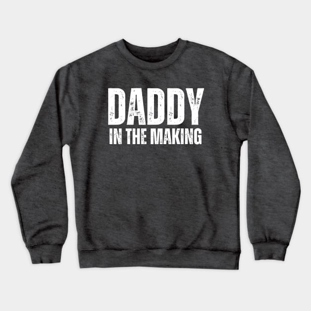 Expectant Dad Crewneck Sweatshirt by RefinedApparelLTD